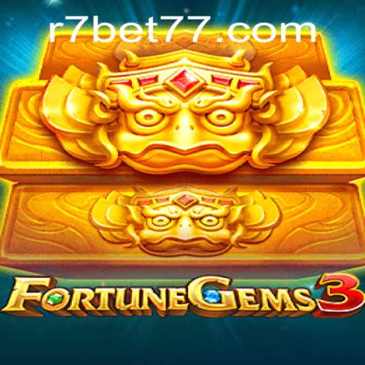 Discover the Thrilling World of FortuneGems3 on R7.BET