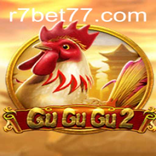Exploring GuGuGu2: A New Era in Online Gaming with R7.BET