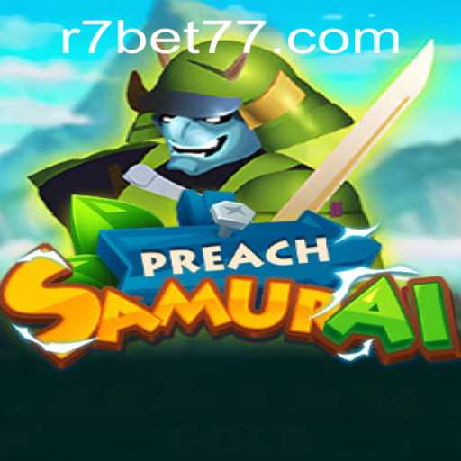 Discover the World of PreachSamurai: A Dive into Gameplay, Rules, and Global Context