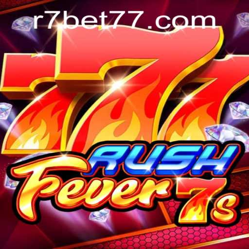 RushFever7s: The Thrilling New Game on R7.BET